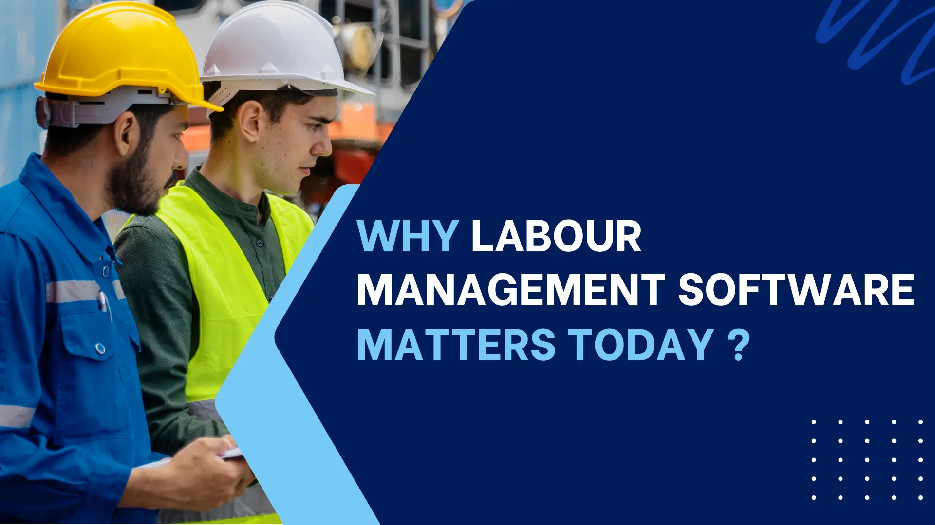 Streamline Your Workflow with Top Labour Management Software